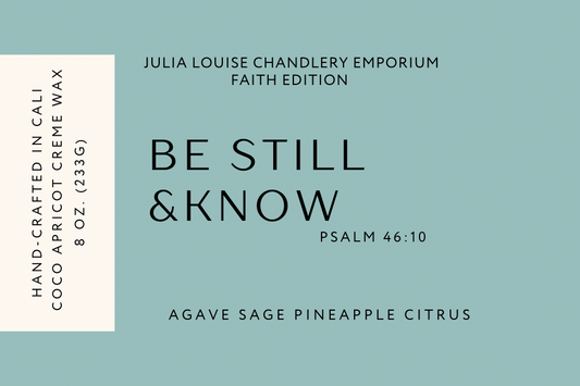 Be Still & Know | Psalm 46:10