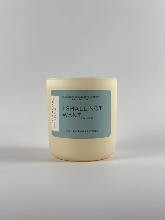 I Shall Not Want | Psalms 23